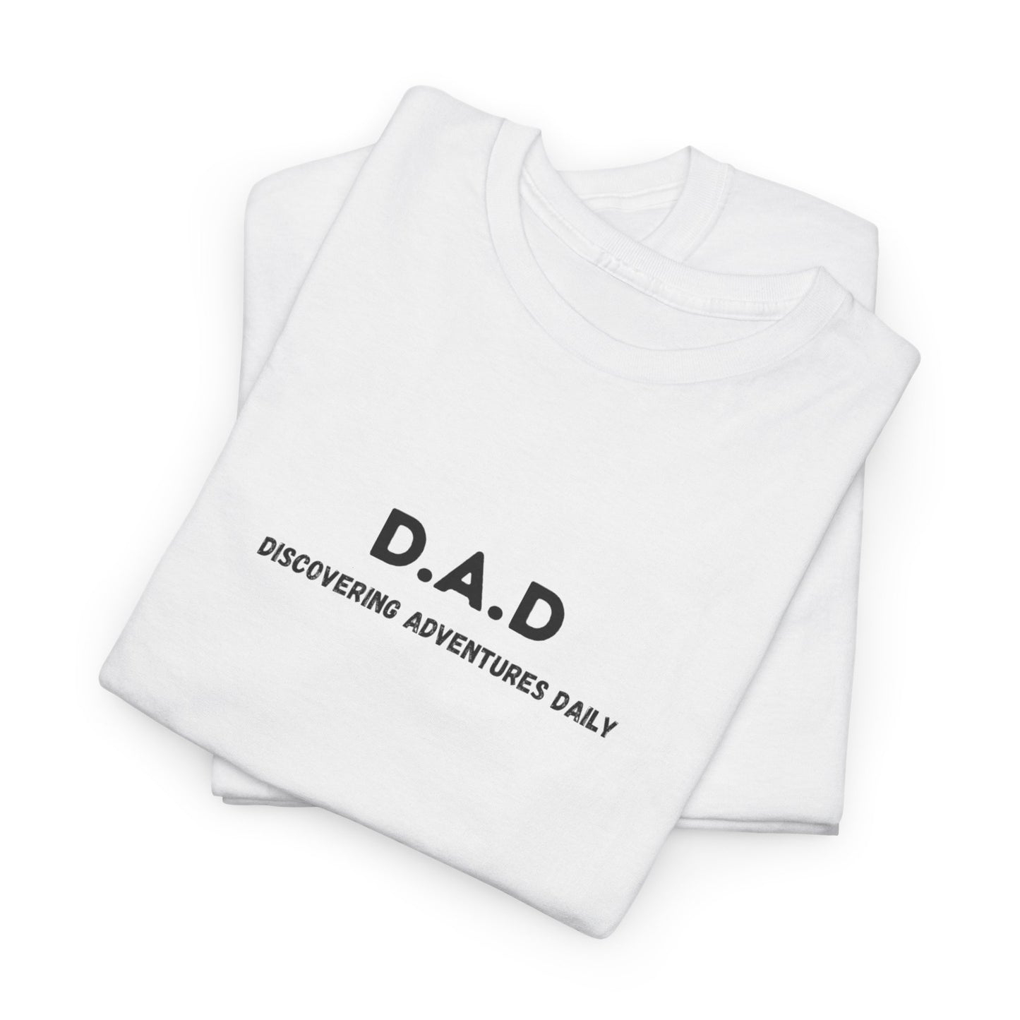 T-Shirt Fête des Pères - D.A.D