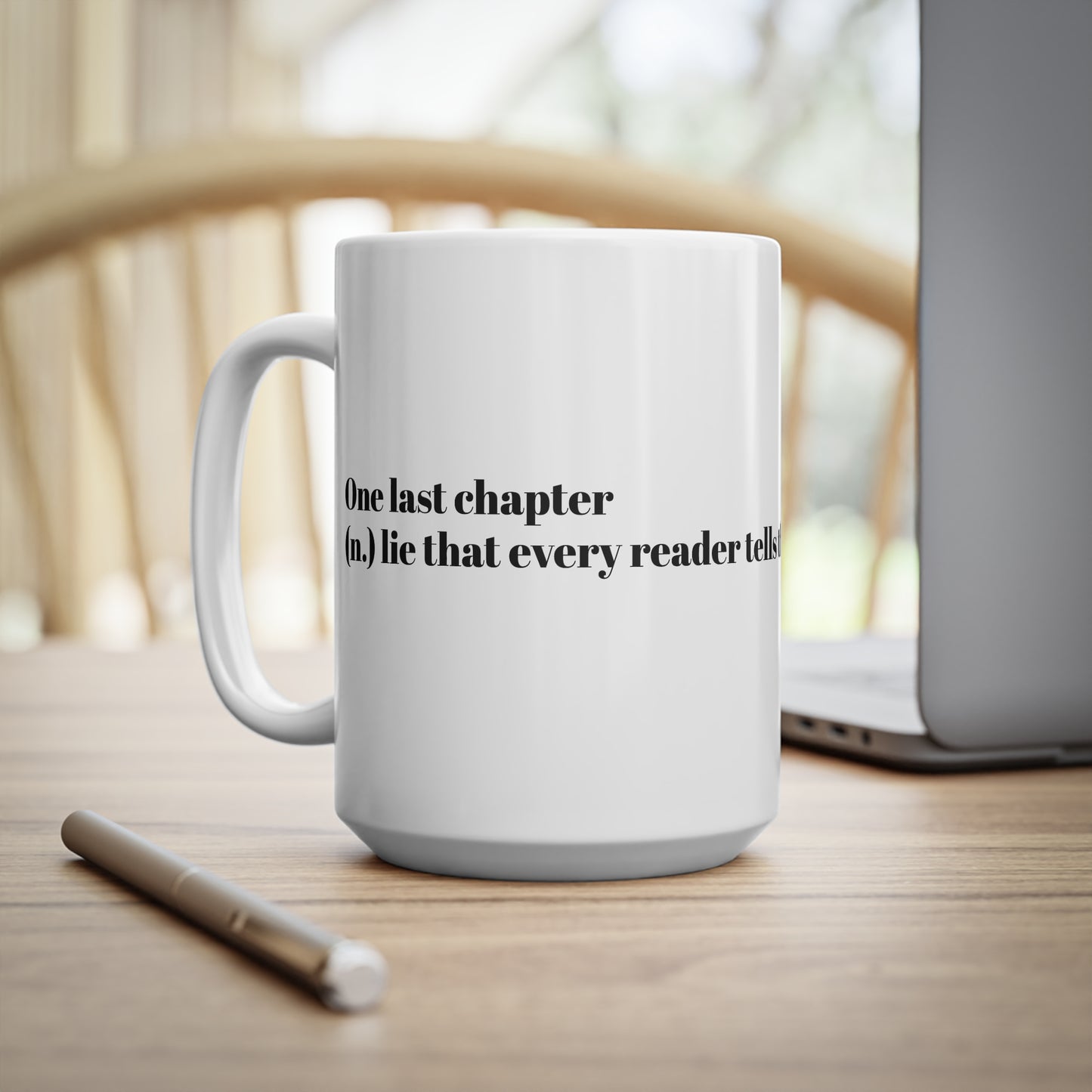 "one last chapter" mug