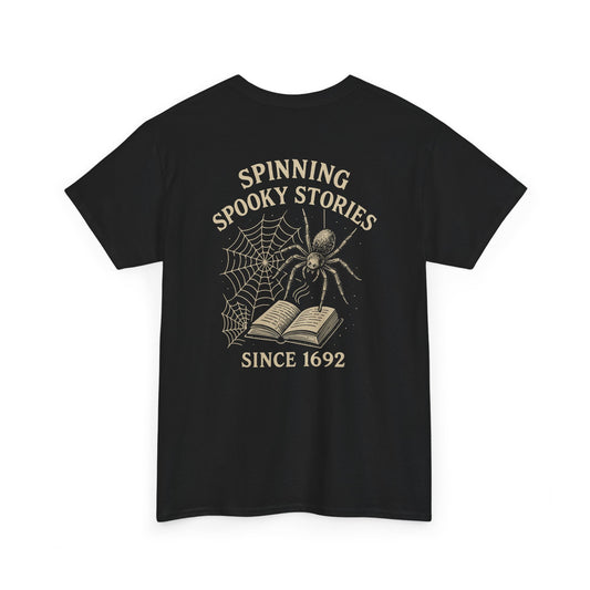 Tee "Spinning Spooky Stories Since 1926"