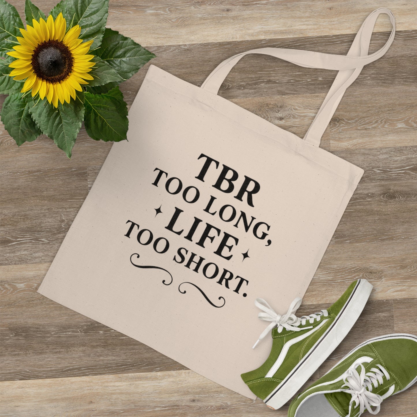 Tote Bag "TBR Too Long, Life Too Short"